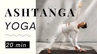 ASHTANGA YOGA QUICKIE I Modified Sequence I 20 Minutes I Beginner friendly