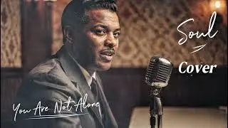 Michael Jackson | You Are Not Alone | (Cover / Soul 1950s)