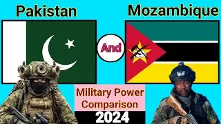 Pakistan And Mozambique Military Power Comparison 2024 | Mozambique And Pakistan Military Power 2024