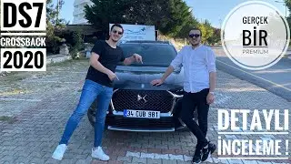 DS7 CROSSBACK 2020 | DETAYLI İNCELEME ! | GERÇEK BİR PREMİUM !