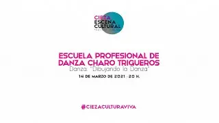 Danza: “Dibujando la danza” - Escuela Profesional de Danza Charo Trigueros