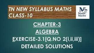 TN New Syllabus/Class 10/Algebra/Exercise 3.1[Q.no2(i,ii,iii)]