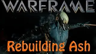 Warframe - Ash Rebuild (Back To The Future Day)