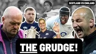 RUGBY'S BIGGEST GRUDGE MATCH?! | WHY SCOTLAND vs ENGLAND WILL BE SPICY! | SIX NATIONS
