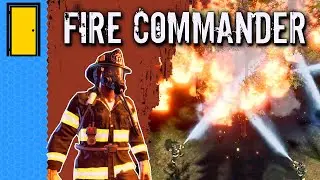 We Didn't Start the Fire | Fire Commander (Firefighter Management RTS - Demo)