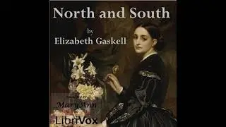 North and South Audiobook - Chapter XLIII. Margaret&rsquo;s Flittin&rsquo;.