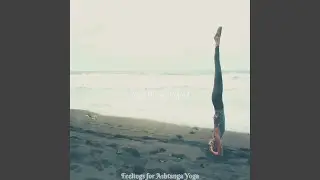 Energetic Music for Ashtanga Yoga
