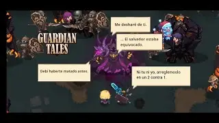 Jugando Guardian Tales mundo 10, parte 5: #guardiantales