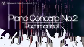Rachmaninoff - Piano Concerto No.2 Op.18 Mvt.1 - Orchestra
