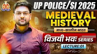 🔥 UP SI History 2026 | Medieval History Complete | By Jeet Rana Sir | Vijayibhava Series