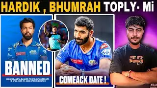 Reece Topley Injured Replacement, Jasprit Bhumrah Injury Report, HARDIK Ban Mumbai Indians IPL 2025