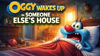 Oggy Wakes Up in Someone Else’s House 🏠🏡