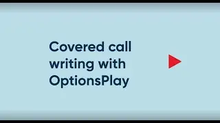 How to write covered calls using OptionsPlay