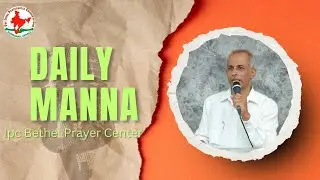 DAILY MANNA 241 || PR. SUNIL ISAAC || 29-08-25