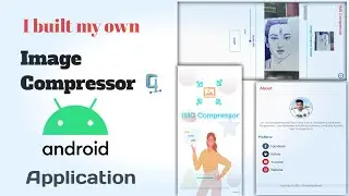 I built Image Compressor 🗜️ App Built with Android AIDE Application