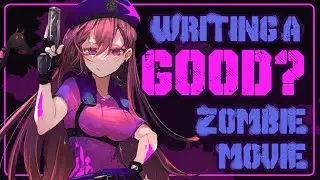 【RUNIE RUSEDAY #77】Let's write a Zombie Movie together! That's actually good!!!