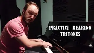 Practice hearing and performing the Tritone interval