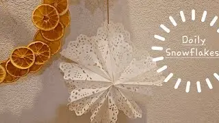 DIY Doily Snowflakes | Holiday Arts + Crafts