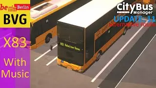 CBM: BVG - X83 - K&ouml;nigin-Luise-Str./Clayallee ◂▸ Nahmitzer Damm (&uuml;ber S+U Rathaus Steglitz)