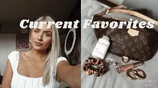 CURRENT FAVORITES pt1 - Louis Vuitton, Amazon Finds, Food, Makeup, and More!