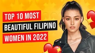 Top 10 Most Beautiful Filipino Women in 2022 | Hottest Filipino Women