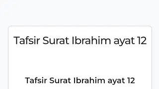 Tafsir Surat Ibrahim ayat 12