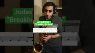 Judas Priest - &ldquo;Breaking the Law&rdquo; on Bari Sax with SHEET MUSIC #judaspriest #barisax #shorts #metal
