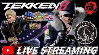 [🔴LIVE] 鉄拳8 シーズン２ スーパーチャットチャレンジ７日目！！魂のスティーブ破壊神参チャレンジch
