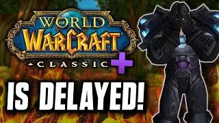 Blizzard ОТЛОЖИЛА WoW Classic+ НА ГОД!