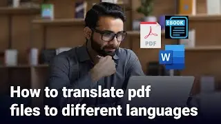 How to translate pdf files to different languages | translate  pdf files, Documents by Tech Banker
