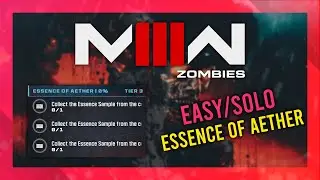 Essence Of Aether (Act 2 Tier 3) | MW3 Zombies GUIDE | Quick/Solo | MWZ Mission Tutorial