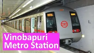 Vinobapuri Metro Station - Platform, Parking, ATM, Facilities, Exit gates, First and Last Metro