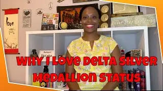 Delta Silver Medallion Status| Why I love it and how to get it