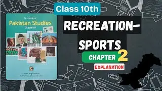 Chapter 2 Recreation-Sports | Pakistan studies| Modern Study Pro 