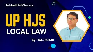 UP HJS ( local law ) Class by D.K.RAI Sir ।। consolidation act।। चकबंदी अधिनियम ।। Lecture 2