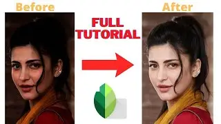 Snapseed full A to Z tutorial in Hindi / snapseed background change / snapseed editing face clean