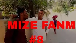 MIZÈ FANM #8 lobey pete kouri vin gad sak rive , saw f se liw we