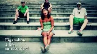 Eigänabou - 4 life (Shot III)