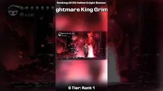 悪夢の王グリム - ランク1 | 初代『ホロウナイト』のボス最悪から最高までランキング