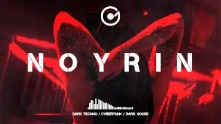 NOYRIN RADIO &bull; 24/7 Live Radio |  Dark Techno / Synthwave / Industrial Bass / Progressive House