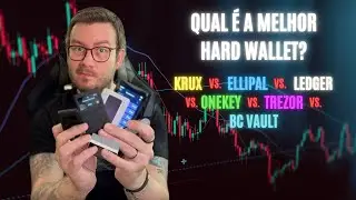 Qual &eacute; a melhor hard wallet? Krux, Ellipal, Ledger, OneKey, Trezor e BCVault!