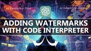 How To Add Image Watermarks with ChatGPT Code Interpreter | Code Interpreter Experiments
