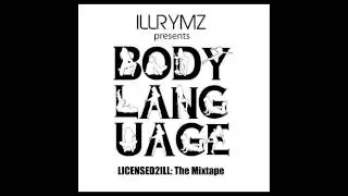 ILLRYMZ - BODY LANGUAGE (OFFICIAL AUDIO)