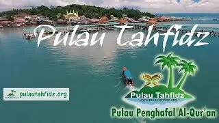 Profil Pulau Tahfidz 2019