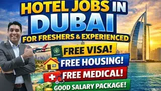 Hotel Jobs In Dubai 2026 | Latest Dubai Hotel Vacancies for Freshers & Experienced