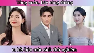 Tổng quản, hãy cùng chúng ta kết hôn một cách thử nghiệm