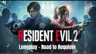 Resident Evil 2 (Full 2026 longplay - Road to Requiem) (Leon)
