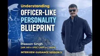 Understanding Officer-Like Personality Blueprint | IGP Session 3 #upsc #capf #cse #interview #ias