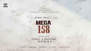 #MEGA158 | HBD Megastar Chiranjeevi | Bobby Kolli | Venkat K Narayana | KVN Productions