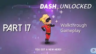 Disney Heroes Battle Mode DASH UNLOCKED PART 17 Walkthrough Gameplay - Android/iOS